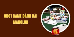 Chơi Game Đánh Bài