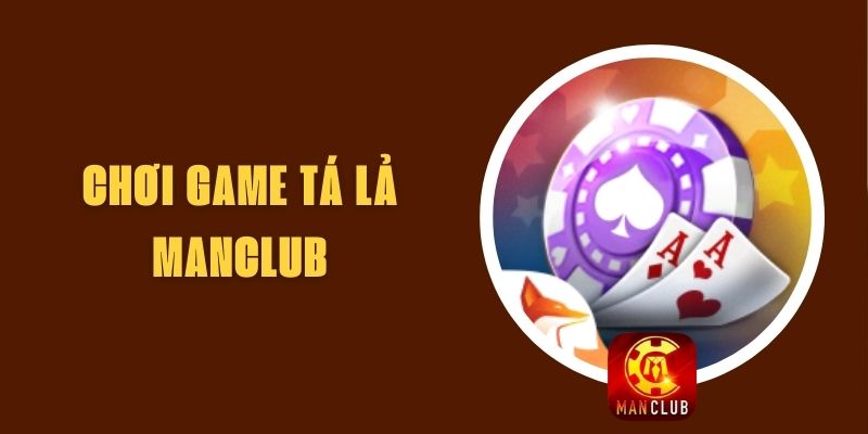 Chơi Game Tá Lả