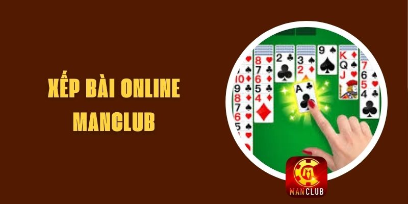 Xếp Bài Online Manclub